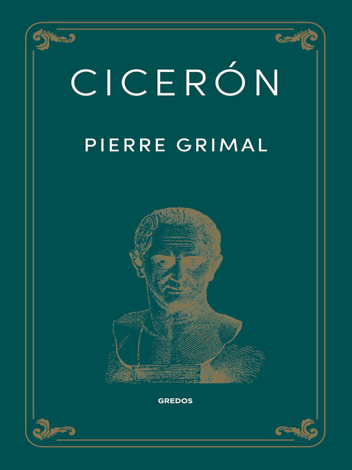 Title details for Cicerón by Pierre Grimal - Available